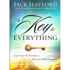 The Key To Everything by Jack Hayford
